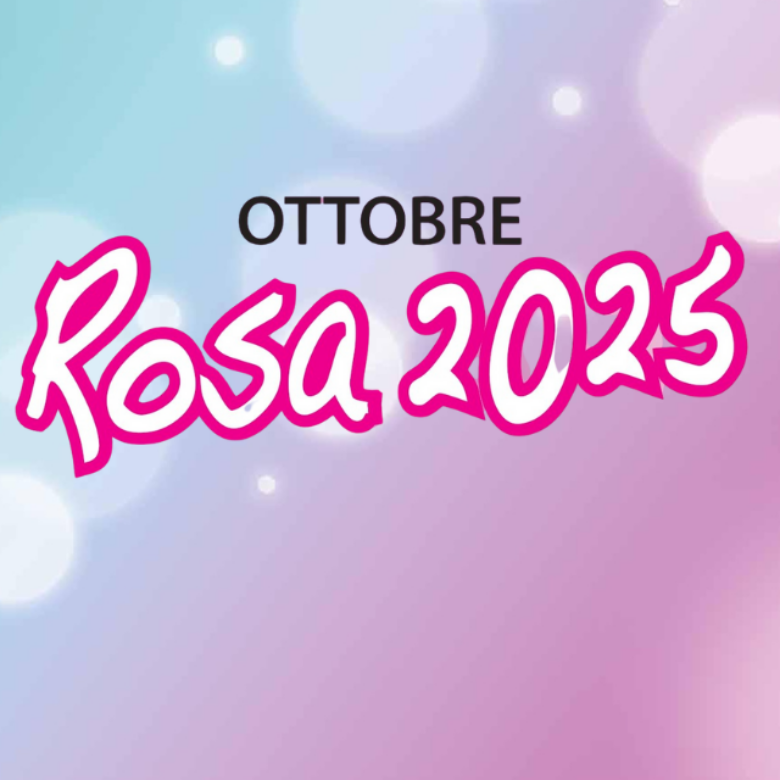 Ottobre Rosa 2025: torna il mese della prevenzione